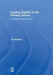 Leading English in the Primary School: A Subject Leader's Guide by Lisa Baldwin