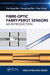 Fiber-Optic Fabry-Perot Sensors: An Introduction by Yun-Jiang Rao