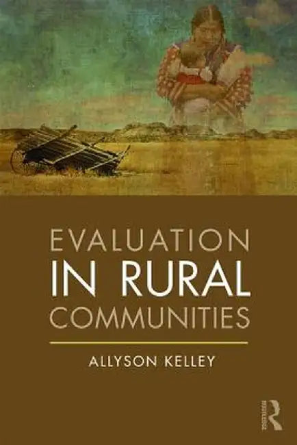 Evaluation in Rural Communities by Allyson Kelley