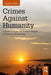 Crimes Against Humanity by Blau