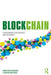 Blockchain: Transforming Your Business and Our World by Mark Van Rijmenam