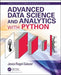 Advanced Data Science and Analytics with Python by Jesus Rogel-Salazar