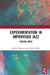 Experimentation in Improvised Jazz: Chasing Ideas by Andrys Onsman