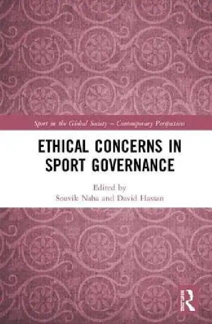 Ethical Concerns in Sport Governance by Souvik Naha