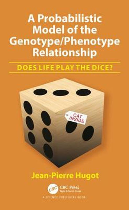A Probabilistic Model Of The Genotype Phenotype Relationship by Hugot