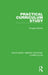 Practical Curriculum Study by Douglas Barnes