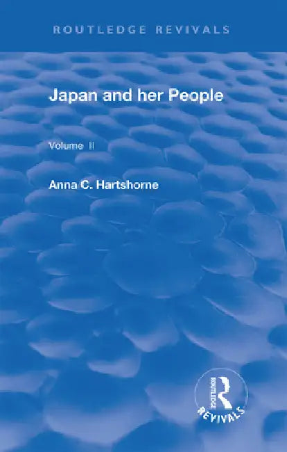 Japan and Her People by Anna C. Hartshorne
