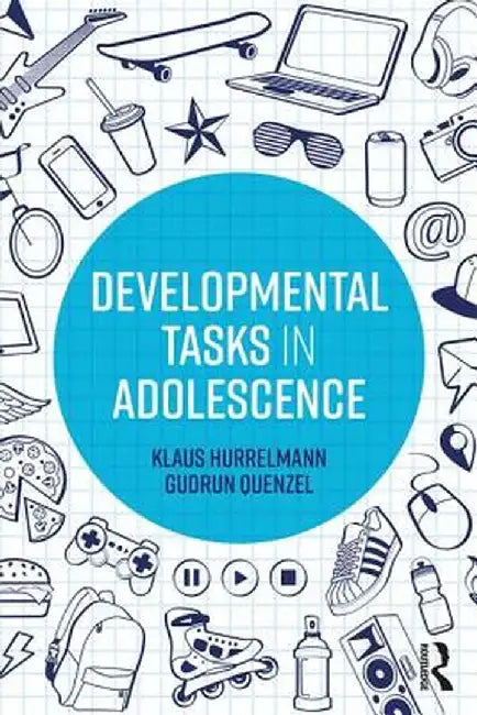 Developmental Tasks in Adolescence by Klaus Hurrelmann