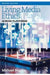 Living Media Ethics by Bugeja