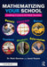 Mathematizing Your School: Creating a Culture for Math Success by Nicki Newton