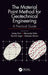 The Material Point Method for Geotechnical Engineering by Elliot James Fern