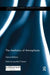 The Aesthetics of Atmospheres by Gernot Böhme