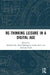 Re-Thinking Leisure in a Digital Age by Michael Silk