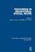 Progress in Behavioral Social Work by Bruce A. Thyer