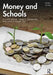 Money and Schools by R. Craig Wood, David C. Thompson, Faith E. Crampton