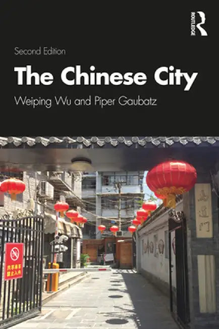 The Chinese City by Wu
