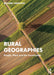 Rural Geographies by Yarwood, Richard