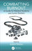 Combatting Burnout: A Guide for Medical Students and Junior Doctors by Adam Staten