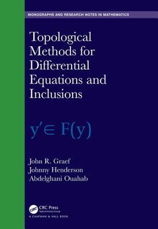 Topological Methods for Differential Equations and Inclusions: by Graef