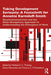 Taking Development Seriously a Festschrift for Annette Karmiloff-Smith: Neuroconstructivism and the Multi-Disciplinary Approach to Understanding the E by Michael S. C. Thomas
