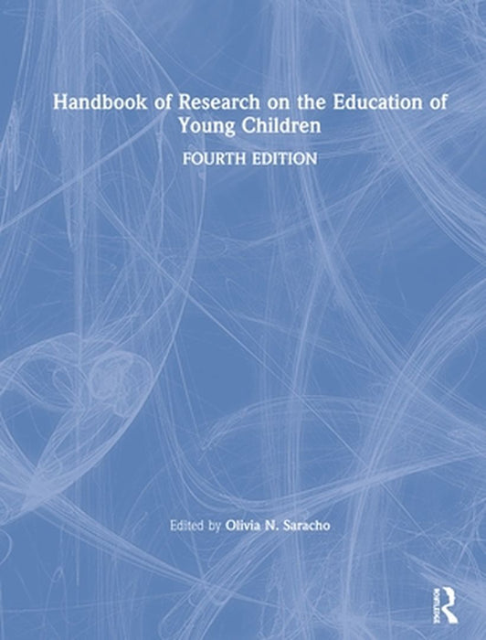 Handbook of Research on the Education of Young Children by Kydd, Misha