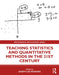 Teaching Statistics and Quantitative Methods in the 21st Century by Joseph Lee Rodgers