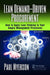 Lean Demand-Driven Procurement: How to Apply Lean Thinking to Your Supply Management Processes by Paul Myerson