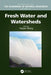 Fresh Water and Watersheds by Britton, Irma