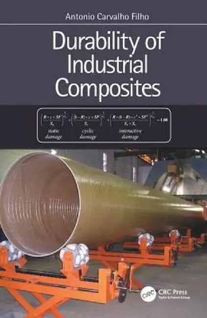 Durability of Industrial Composites: by Filho