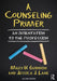 A Counseling Primer: An Orientation to the Profession by Mary H. Guindon