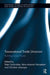 Transnational Trade Unionism: Building Union Power by Peter Fairbrother