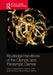 Routledge Handbook of the Olympic and Paralympic Games by Dikaia Chatziefstathiou