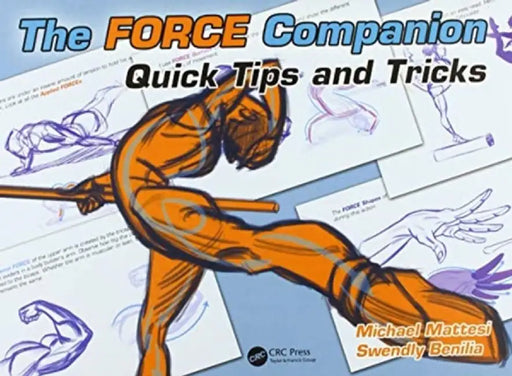 The Force Companion: Quick Tips and Tricks by Mike Mattesi