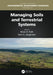 Managing Soils and Terrestrial Systems by Britton, Irma