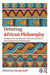 Debating African Philosophy by George Hull