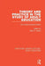 Theory and Practice in the Study of Adult Education: The Epistemological Debate by Barry P. Bright
