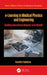 E-Learning in Medical Physics and Engineering: Building Educational Modules with Moodle by Vassilka Tabakova
