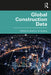 Global Construction Data by Stephen Gruneberg