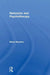 Nietzsche and Psychotherapy by Manu Bazzano