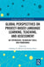 Global Perspectives on Project-Based Language Learning, Teaching, and Assessment: Key Approaches, Technology Tools, and Frameworks by Gulbahar Beckett