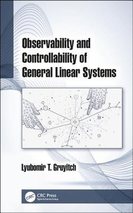 Observability and Controllability of General Linear Systems by Gruyitch