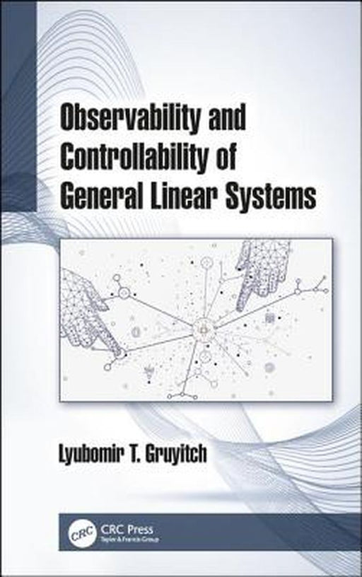 Observability and Controllability of General Linear Systems by Gruyitch