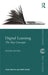 Digital Learning: The Key Concepts by Frank Rennie