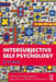 Intersubjective Self Psychology: A Primer by George Hagman