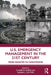 U.S. Emergency Management in the 21st Century: From Disaster to Catastrophe by Claire B. Rubin