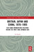 Britain, Japan and China, 1876-1895: East Asian International Relations Before the First Sino-Japanese War by Yu Suzuki