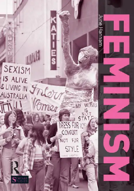 Feminism by June Hannam