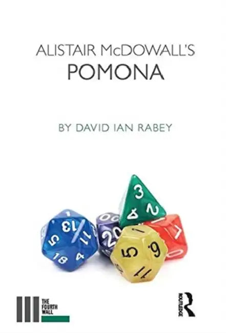 Alistair McDowall's Pomona by Rabey David Ian