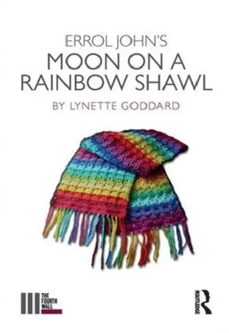 Errol John's Moon on a Rainbow Shawl by Goddard Lynette
