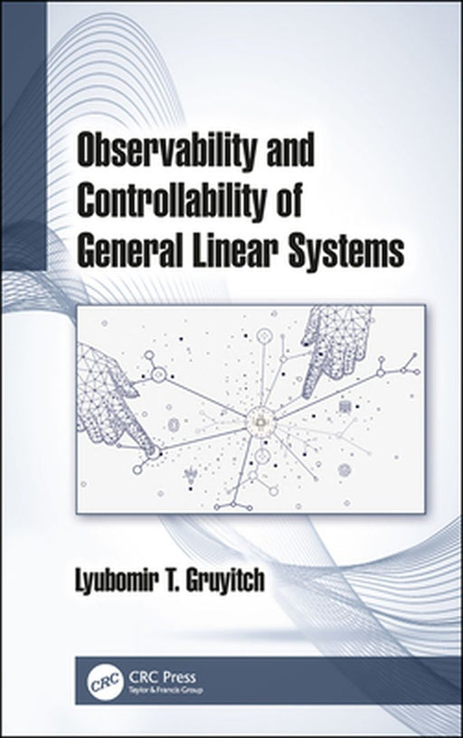 Control of Linear Systems 2 Vols Set by Gruyitch
